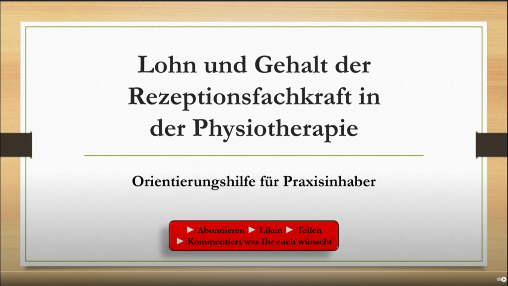 Lohn und Gehalt der Rezeptionsfachkraft in der Physiotherapie