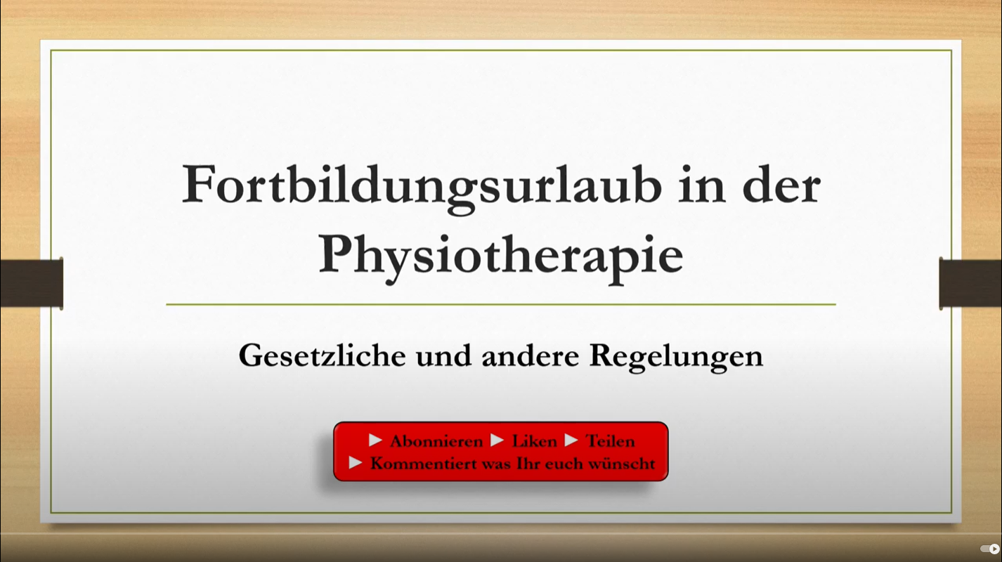 Fortbildungsurlaub in der Physiotherapie